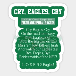 Cry song eagles Sticker